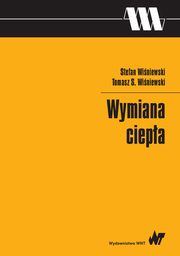 Wymiana ciepa, Stefan Winiewski, Tomasz S. Winiewski