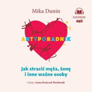 Antyporadnik, Mika Dunin
