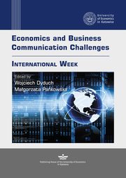 Economics and Business Communication Challenges. International Week, 