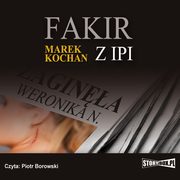 ksiazka tytu: Fakir z Ipi autor: Marek Kochan