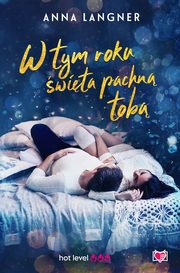 ksiazka tytu: W tym roku wita pachn tob autor: Anna Langner