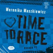 Time to race, Weronika Waszkiewicz