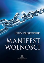 Manifest wolnoci, Jerzy Prokopiuk