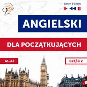 Angielski dla pocztkujcych. Cz 2 (Lekcje 14-26), Dorota Guzik