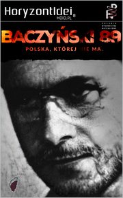 Baczyski 1989. Polska, ktrej nie ma, Damian Tarkowski