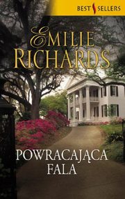 Powracajca fala, Emilie Richards