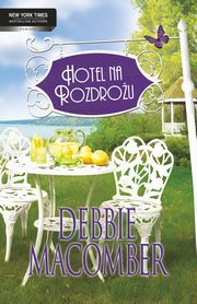 Hotel na rozdrou, Debbie Macomber