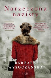 Narzeczona nazisty, Barbara Wysoczaska