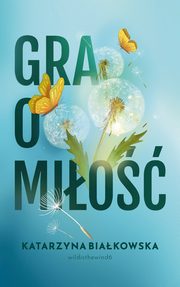 Gra o mio, Katarzyna Biakowska