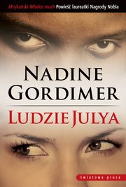 ksiazka tytu: Ludzie Julya autor: Nadine Gordimer