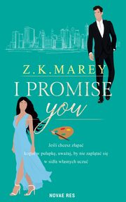 I promise you, Z.k. Marey