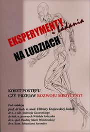 Eksperymenty i badania na ludziach, autor zbiorowy
