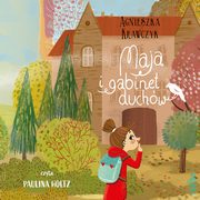 Maja i gabinet duchw, Agnieszka Krawczyk