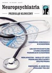 ksiazka tytu: Neuropsychiatria. Przegld Kliniczny NR 2(2)/2009 autor: 