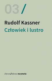 Czowiek i lustro, Rudolf Kassner
