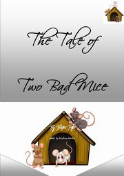 The Tale of Two Bad Mice, Karolina Jekielek