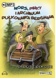 ksiazka tytu: Mors, Pinky i archiwum pukownika Bergmana autor: Dariusz Rekosz