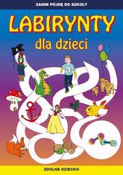Labirynty dla dzieci, Tina Zakierska