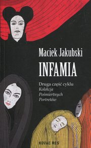 ksiazka tytu: Infamia Cz 2 autor: Maciek Jakubski