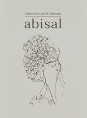 Abisal, Marzena Orczyk-Wiczkowska