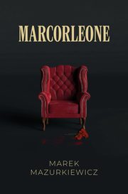 Marcorleone, Marek Mazurkiewicz