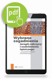 Wybrane zagadnienia terapii cukrzycy i nadcinienia ttniczego, Janusz Gumprecht, Andrzej Januszewicz, Aleksander Prejbisz