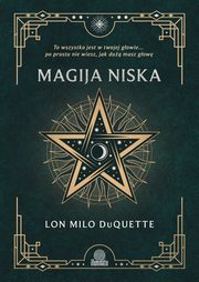 Magija niska, Lon Milo DuQuette