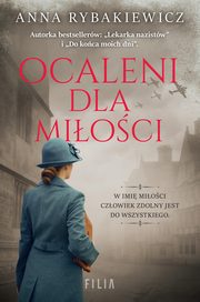Ocaleni dla mioci, Anna Rybakiewicz