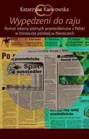 Wypdzeni do raju, Katarzyna Karwowska