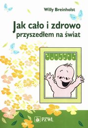 Jak cao i zdrowo przyszedem na wiat, Willy Breinholst