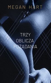 Trzy oblicza podania, Megan Hart