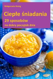 Ciepe niadania, Magorzata Haisig