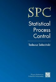 ksiazka tytu: SPC ? Statistical Process Control autor: Tadeusz Saaciski