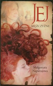 Jej mczyni, Magorzata Napierajowa