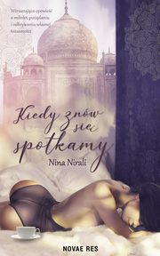 Kiedy znw si spotkamy, Nina Nirali