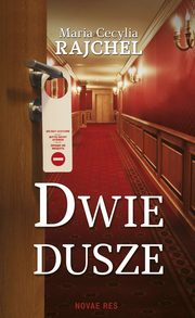 Dwie dusze, Maria Cecylia Rajchel