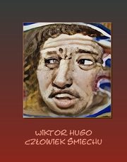 Czowiek miechu, Wiktor Hugo
