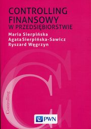 ksiazka tytu: Controlling finansowy w przedsibiorstwie autor: 