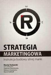 ksiazka tytu: Strategia marketingowa autor: Maciej Tesawski