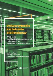 Uniwersyteckie ksztacenie bibliotekarzy, 