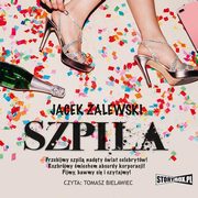 Szpila, Jacek Zalewski