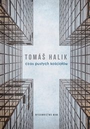 Czas pustych kociow, Tomas Halik