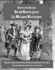 Bank Nucingena. La Maison Nucingen, Honor de Balzac