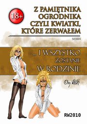 Z pamitnika ogrodnika, czyli kwiatki, ktre zerwaem, Weles