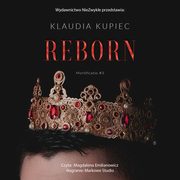 Reborn, Klaudia Kupiec