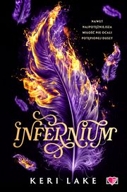 Infernium. Nightshade. Tom 2, Keri Lake