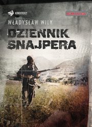 ksiazka tytu: Dziennik snajpera autor: Wadysaw Wilk