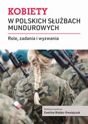 Kobiety w polskich subach mundurowych, Ewelina Wako-Owsiejczuk