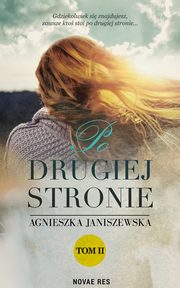 Po drugiej stronie Tom 2, Agnieszka Janiszewska