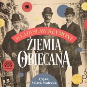 Ziemia obiecana, Wadysaw Stanisaw Reymont